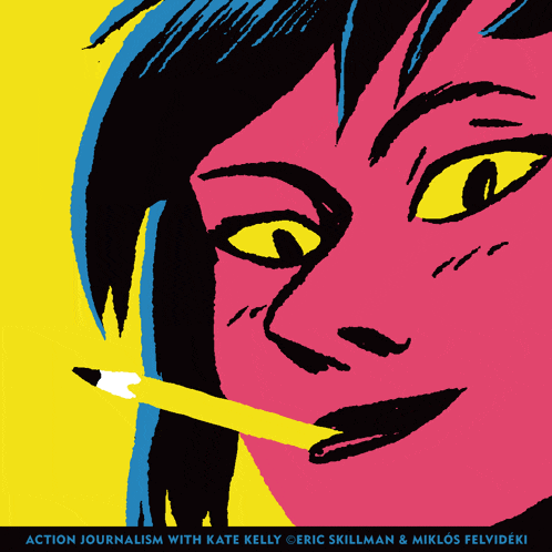 a poster for action journalism with kate kelly and miklos felvidéki
