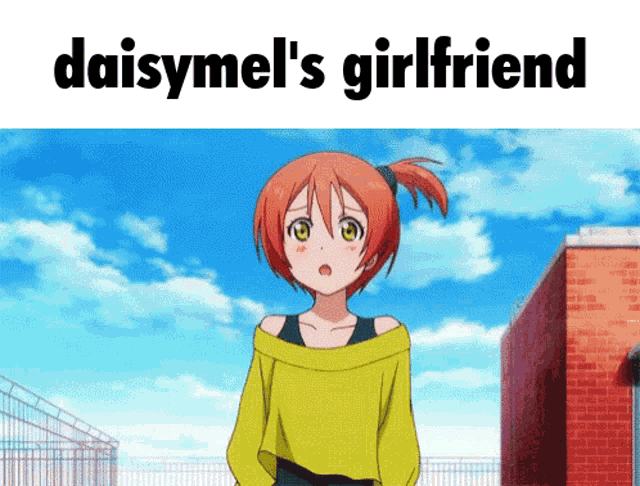 a picture of a girl with the words daisymel 's girlfriend on the bottom