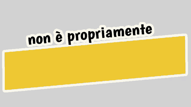 a sign that says non è propriamente un bell'uomo