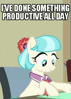 My Littlepony Ive Done Something Productive Allday GIF - My Littlepony Ive Done Something Productive Allday GIFs