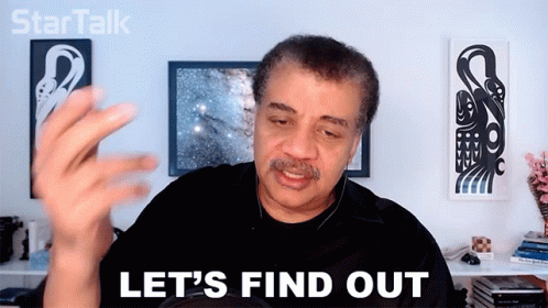 Lets Find Out Neil Degrasse Tyson GIF - Lets Find Out Neil Degrasse Tyson Startalk GIFs