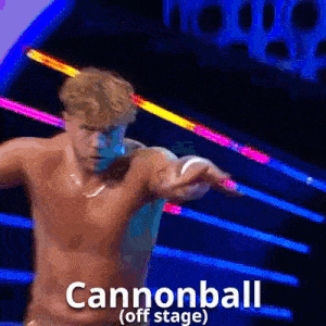 a shirtless man in a boxing ring with the words cannonball ( off stage ) above him