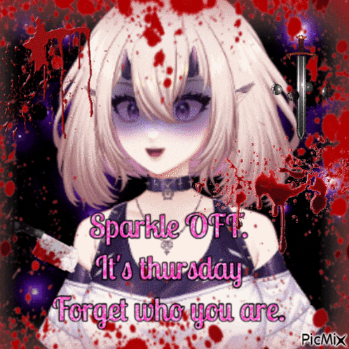 a sparkle off it 's thursday forget who you are meme