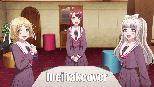 three anime girls standing around a table with the words luci takeover written on it