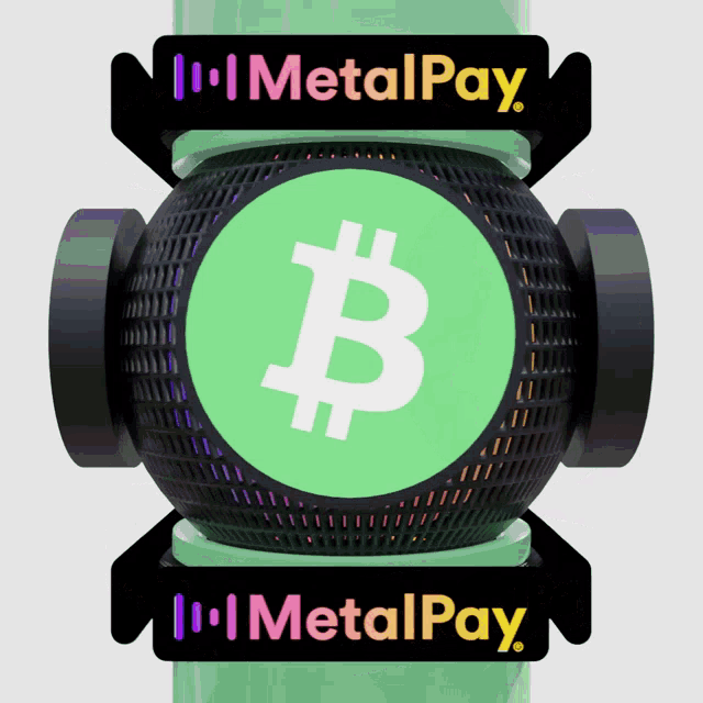 a metalpay advertisement with a bitcoin symbol on it
