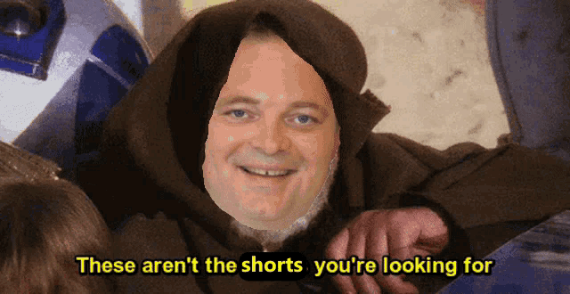 a man wearing a hooded jacket says these aren 't the shorts you 're looking for