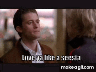 a man and woman are looking at each other and the man says " love ya like a seesta "