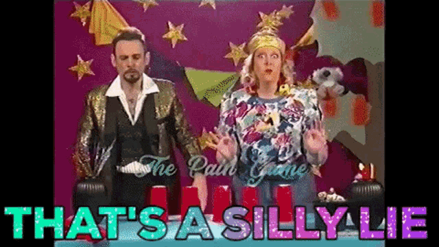 a man and a woman are standing next to each other with the words that 's a silly lie behind them