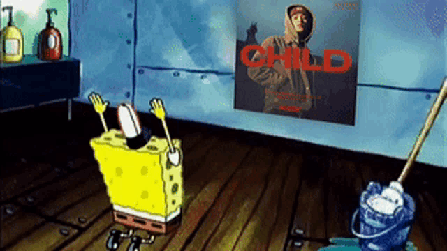 a cartoon of spongebob standing in front of a poster for child