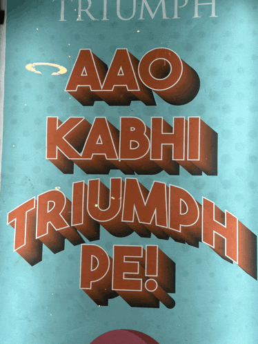 a poster for a movie called aao kabhi triumph pe