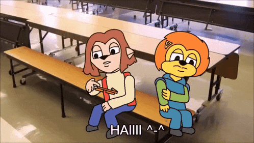 two cartoon characters are sitting on a bench in a school cafeteria and one of them says haiiii