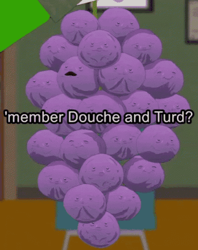 a bunch of purple grapes with faces on them and the words " member douche and turd "