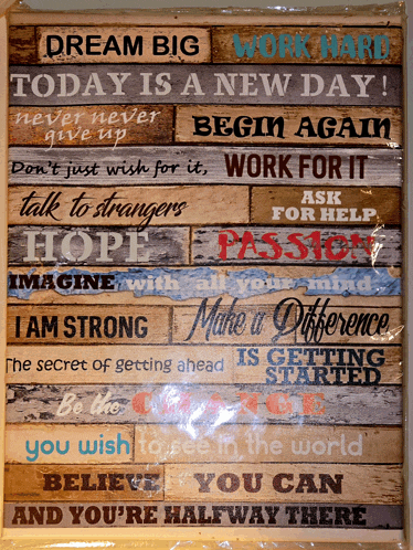 a wooden sign that says dream big work hard today is a new day