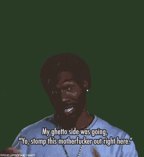 a man in a blue shirt says " my ghetto side was going "