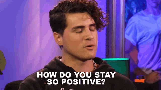 How Do You Stay So Positive Anthony Padilla GIF - How Do You Stay So Positive Anthony Padilla How Are You Positive GIFs