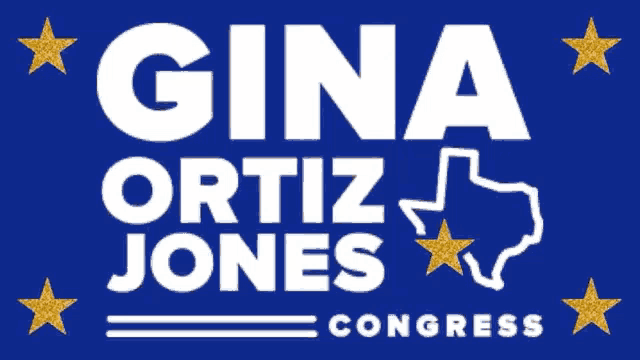 a blue sign that says gina ortiz jones