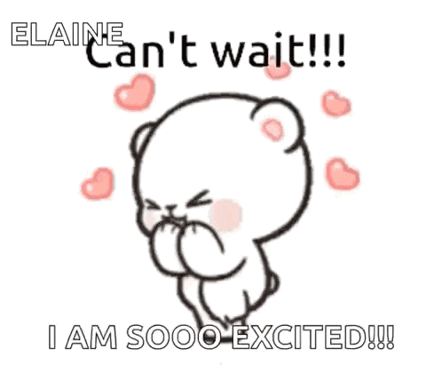 a cartoon of a teddy bear with hearts around it and the words `` elaine can 't wait !! ''