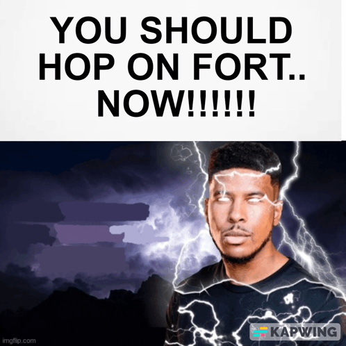 You Should Hop On Fortnite Now You Should Hop On Fort Now GIF - You Should Hop On Fortnite Now You Should Hop On Fort Now GIFs