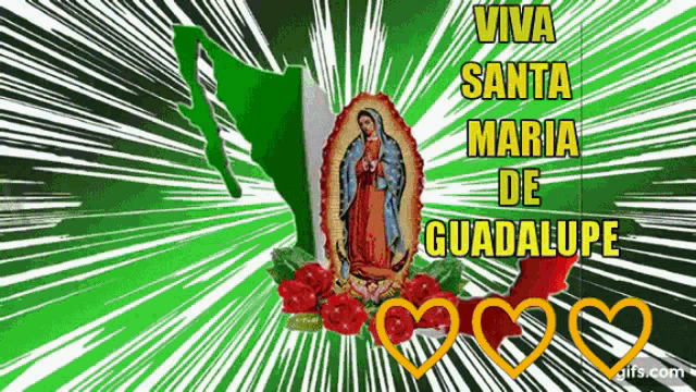 Viva Mexico Virgen De Guadalupe GIF - Viva Mexico Virgen De Guadalupe GIFs