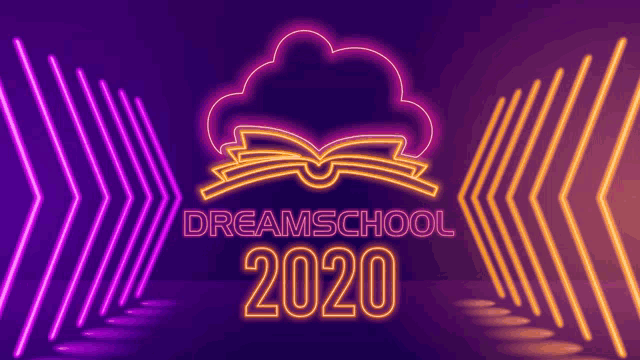 a neon sign that says dreamschool 2020 with an open book on it