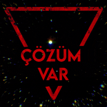 a black background with a red triangle and the words çözüm var in red
