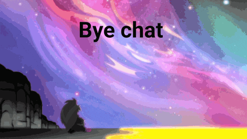 a colorful background with the words bye chat written in black