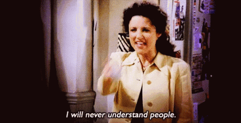 a woman is saying i will never understand people