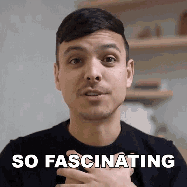 a man is making a funny face and the words so fascinating are above him