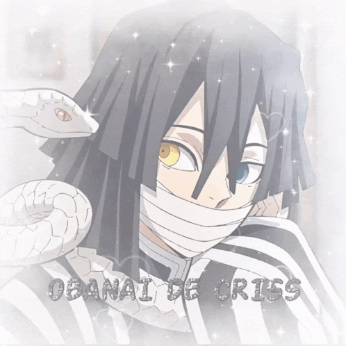 a picture of a man with a snake and the words obanai be cries
