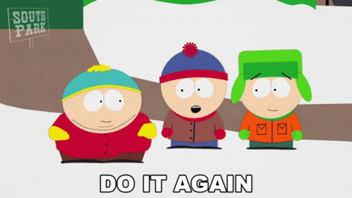 Do It Again Stan Marsh GIF - Do It Again Stan Marsh South Park GIFs