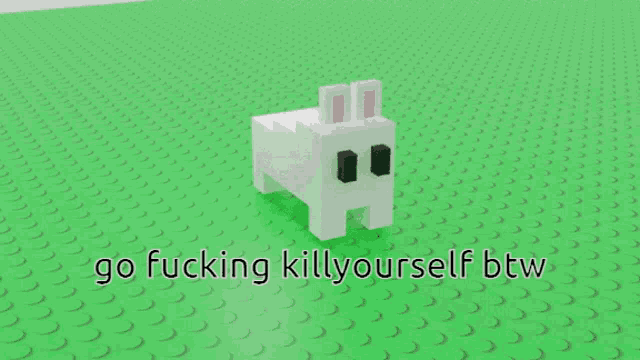 a green background with white blocks and the words go fucking kill yourself btw