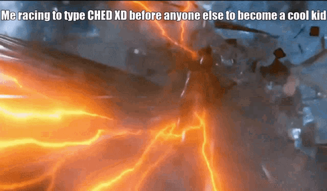 a picture of a lightning bolt with the caption me racing to type ched