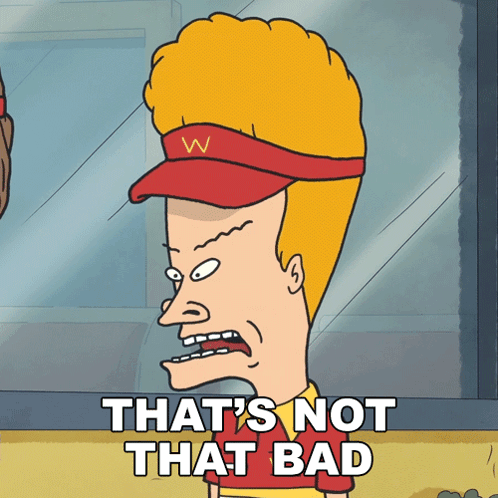 a cartoon character with the words that 's not that bad below him