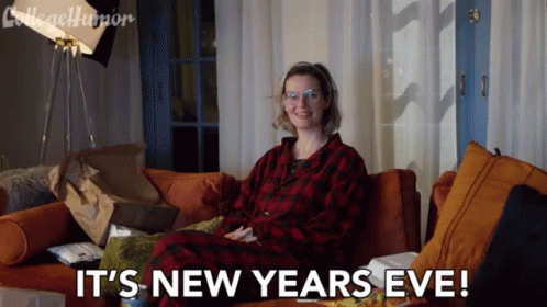 Its New Years Eve First Day Of The Year GIF - Its New Years Eve New Year First Day Of The Year GIFs