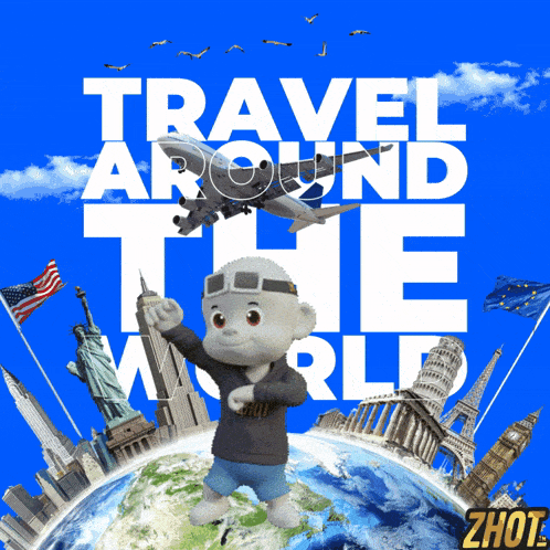a poster that says travel around the world with a teddy bear on it