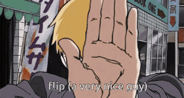 a cartoon of a man giving the middle finger with the words flip ( a very nice guy ) below it