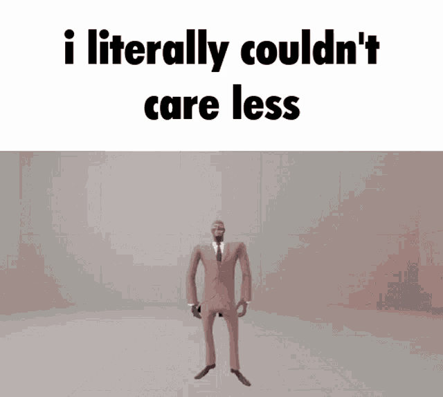 a man in a suit is dancing with the words i literally could n't care less