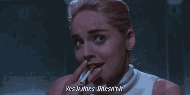 a woman smoking a cigarette with the words yes it does doesn 't it