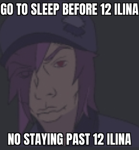Ilina Go To Sleep GIF - Ilina Go To Sleep Go To Sleep Ilina GIFs