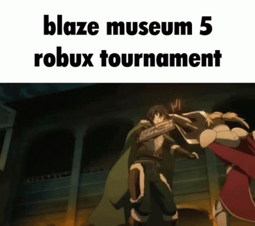 Blaze Museum Tournament GIF - Blaze Museum Tournament Robux GIFs