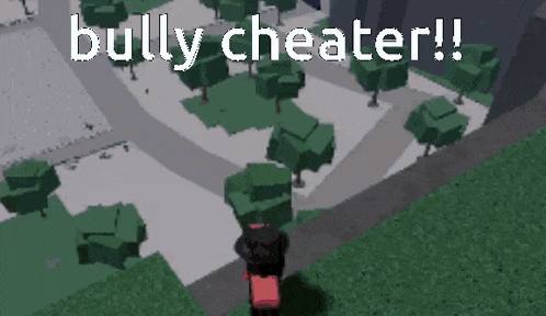 a video game scene with the words bully cheater written in white letters