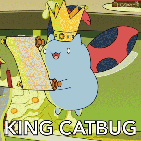 Bravest Warriors Cat Bug GIF - Bravest Warriors Cat Bug King Cat Bug GIFs