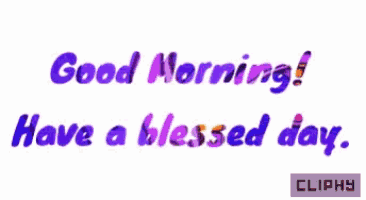 a clippy animated greeting says good morning have a blessed day
