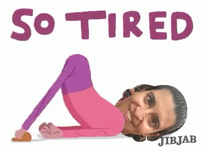 So Tired Silly GIF