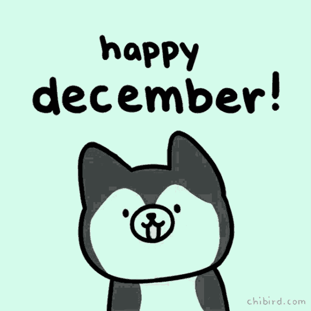 a cartoon of a dog with the words happy december written above it