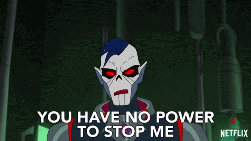 You Have No Power To Stop Me Hordak GIF - You Have No Power To Stop Me Hordak Shera And The Princesses Of Power GIFs