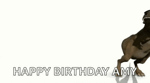 a t-rex is jumping in the air with the words happy birthday amy below it