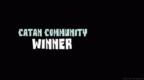 Catan Community Winner Catan GIF - Catan Community Winner Catan Community Catan GIFs