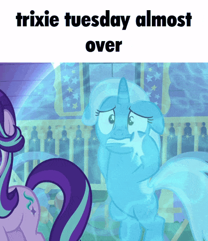 Trixie Mlp GIF - Trixie Mlp Tuesday GIFs