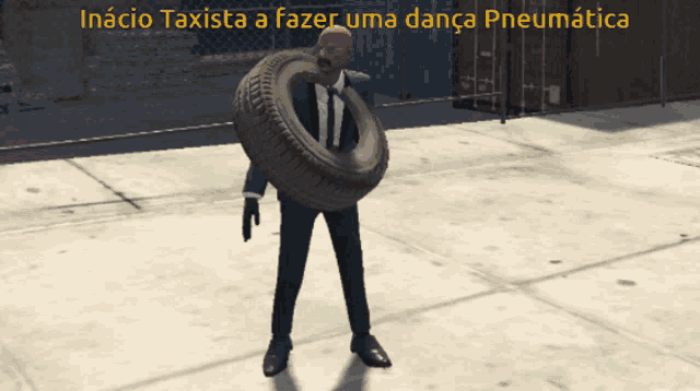 a man in a suit is holding a tire with the words inacio taxista a fazer uma danca pneumatica written above him